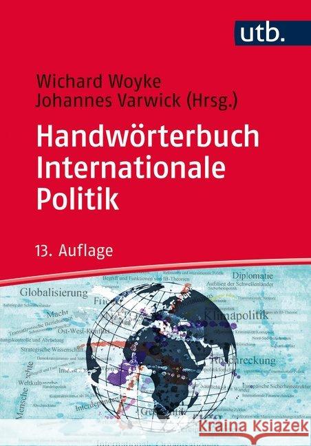 Handwörterbuch Internationale Politik Varwick, Johannes 9783825245184 Barbara Budrich - książka
