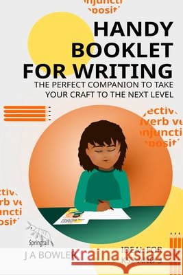 Handy Booklet for Writing J. a. Bowler 9781838051242 Springtail - książka