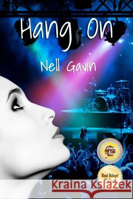 Hang On Gavin, Nell 9781475023213 Createspace - książka