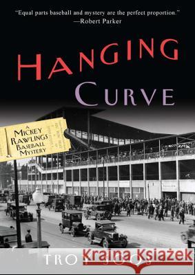 Hanging Curve Troy Soos 9780758288332 Kensington Publishing Corporation - książka