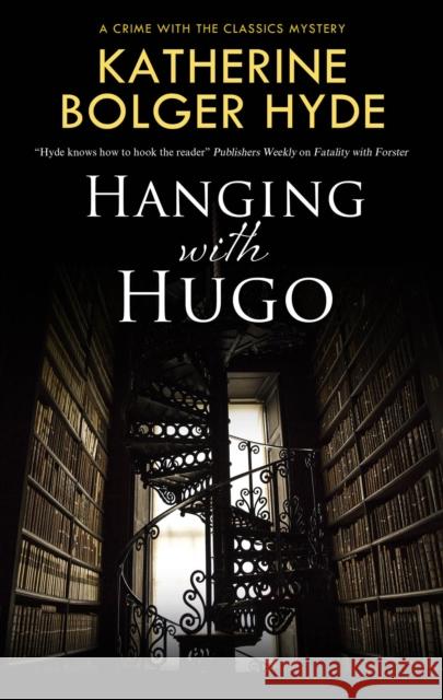 Hanging with Hugo Katherine Bolger Hyde 9781448311866 Canongate Books - książka