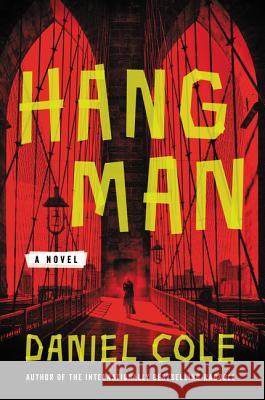 Hangman Daniel Cole 9780062653994 Ecco Press - książka