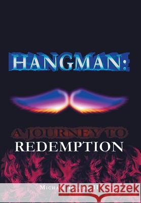Hangman: A Journey To Redemption Harper, Michael, II 9781503548978 Xlibris Corporation - książka