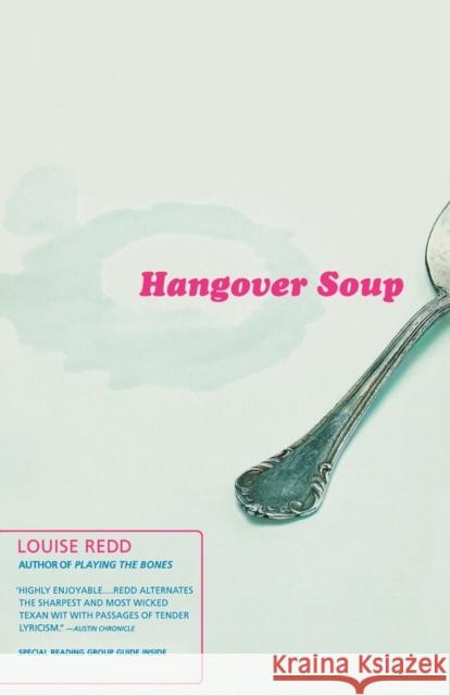 Hangover Soup Louise Redd Louise Reed 9780316479974 Back Bay Books - książka