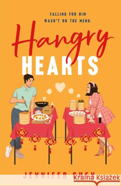 Hangry Hearts Jennifer Chen 9781250374400 Wednesday Books - książka