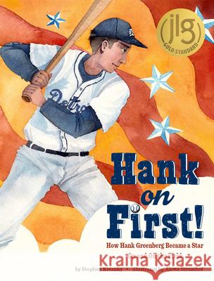 Hank on First! How Hank Greenberg Became a Star on and Off the Field Krensky, Stephen 9781681155999 Behrman House Inc.,U.S. - książka