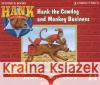 Hank the Cowdog and Monkey Business - audiobook Erickson, John R. 9781591886143 Maverick Books (TX)