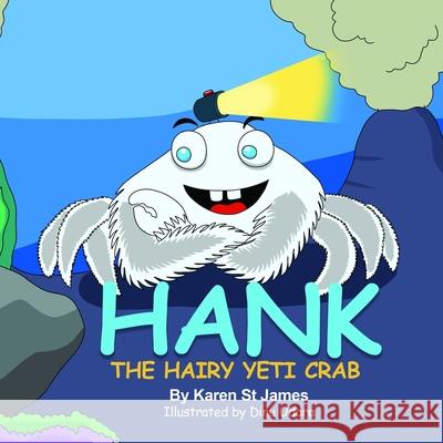 Hank The Hairy Yeti Crab Karen S 9781739761813 Parrog Publishing - książka