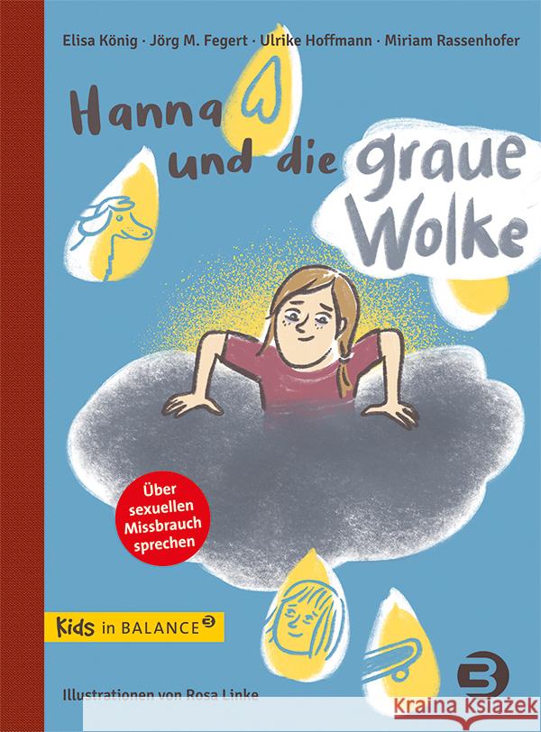 Hanna und die graue Wolke König, Elisa, Rassenhofer, Miriam, Hoffmann, Ulrike 9783867392600 Balance buch + medien - książka