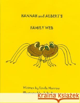 Hannah and Albert's Family Web Linda Morrow 9781985366848 Createspace Independent Publishing Platform - książka