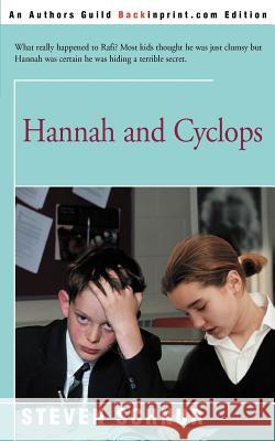 Hannah and Cyclops Steven Schnur 9780595006342 Backinprint.com - książka