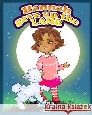 Hannah Gave Up The Lamb Cebu, Vladimir 9781717582393 Createspace Independent Publishing Platform - książka