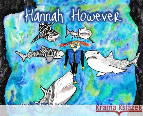 Hannah However Amanda Lamkin Rhonda Sassano 9781948807333 Line by Lion Publications - książka