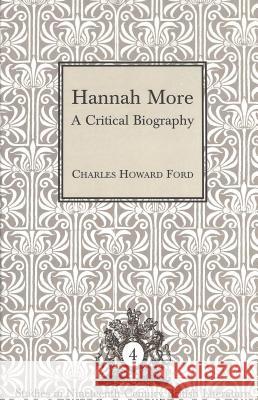 Hannah More: A Critical Biography Hewitt, Regina L. 9780820427980 Peter Lang Publishing Inc - książka
