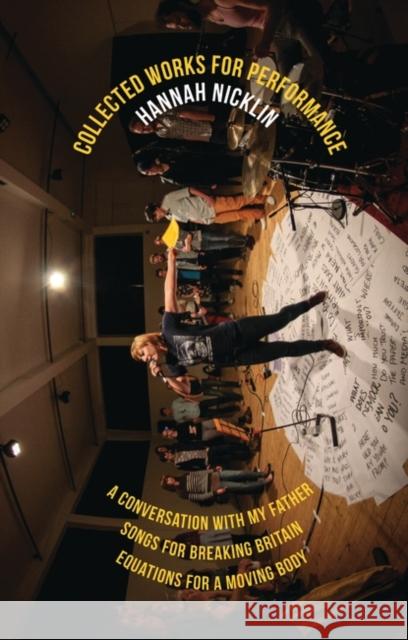 Hannah Nicklin: Collected Works for Performance Hannah Nicklin 9781783197361 OBERON BOOKS - książka