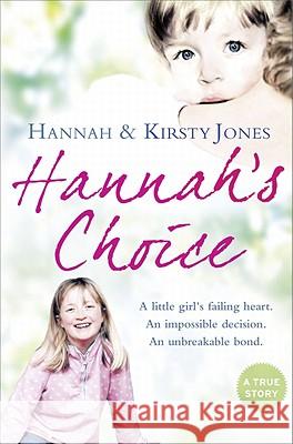 Hannah's Choice Jones, Kirsty 9780007342365 HARPER TRUE - książka