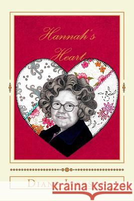 Hannah's Heart Diane Iverson 9780692991510 Hannah's Heart - książka