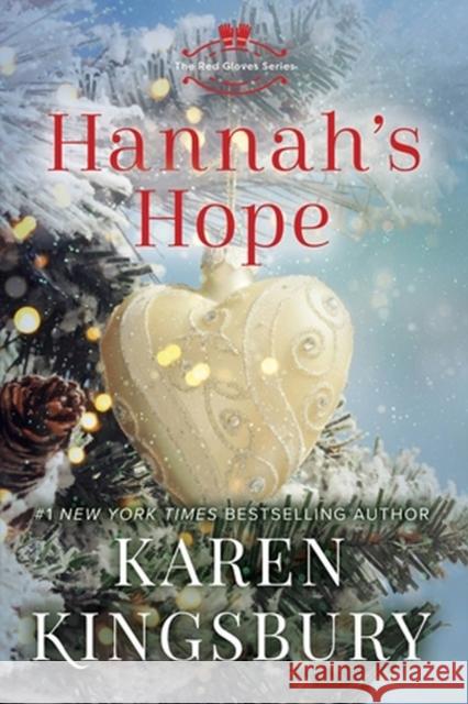 Hannah's Hope Karen Kingsbury 9781546006954 Little, Brown - książka