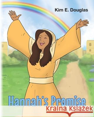 Hannah's Promise Kim E Douglas 9781098060022 Christian Faith - książka