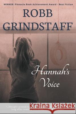 Hannah's Voice Robb Grindstaff Lane Diamond 9781622532681 Evolved Publishing - książka