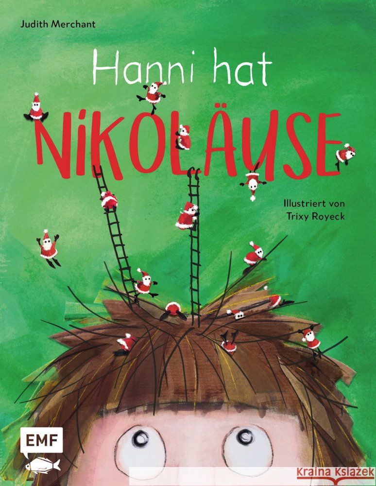Hanni hat Nikoläuse Merchant, Judith 9783745907155 EMF Edition Michael Fischer - książka