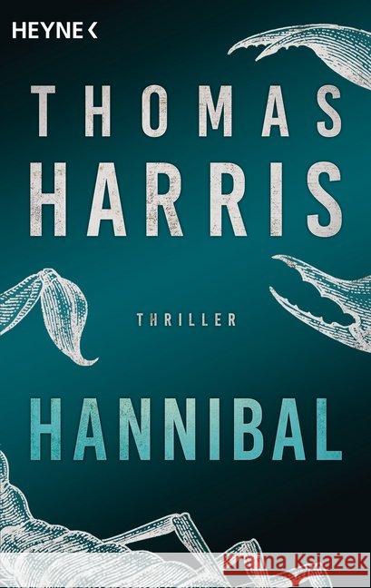 Hannibal : Thriller Harris, Thomas 9783453440326 Heyne - książka