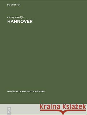 Hannover Georg Hoeltje 9783112356838 de Gruyter - książka