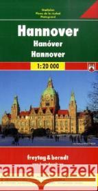 Hannover. Hanóver. Hanover; Hanovre: Touristische Informationen, Straßenverzeichnis, Öffentliche Verkehrsmittel    9783707912197 Freytag-Berndt u. Artaria - książka