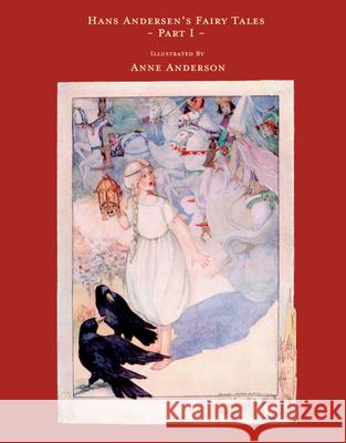 Hans Andersen's Fairy Tales - Illustrated by Anne Anderson - Part I Andersen, Hans Christian 9781445508863 Pook Press - książka
