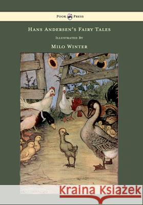 Hans Andersen's Fairy Tales - Illustrated by Milo Winter Andersen, Hans Christian 9781445508672 Pook Press - książka