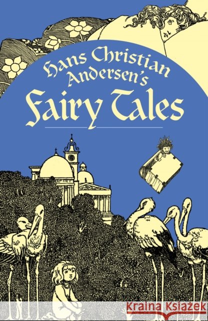 Hans Christian Andersen's Fairy Tales Hans Christian Andersen 9781838575380 Arcturus Publishing Ltd - książka