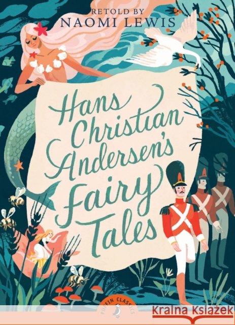 Hans Christian Andersen's Fairy Tales: Retold by Naomi Lewis Hans Christian Andersen 9780141329017 Penguin Random House Children's UK - książka
