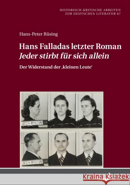 Hans Falladas letzter Roman Jeder stirbt für sich allein; Der Widerstand der Hofmann, Michael 9783631882054 Peter Lang Gmbh, Internationaler Verlag Der W - książka