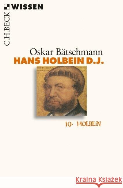 Hans Holbein d.J. : Originalausgabe Bätschmann, Oskar   9783406605109 BECK - książka
