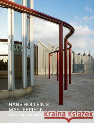 Hans Hollein's Masterpiece: Art, Architecture and the City Eva Branscome 9781848227156 Lund Humphries Publishers Ltd - książka