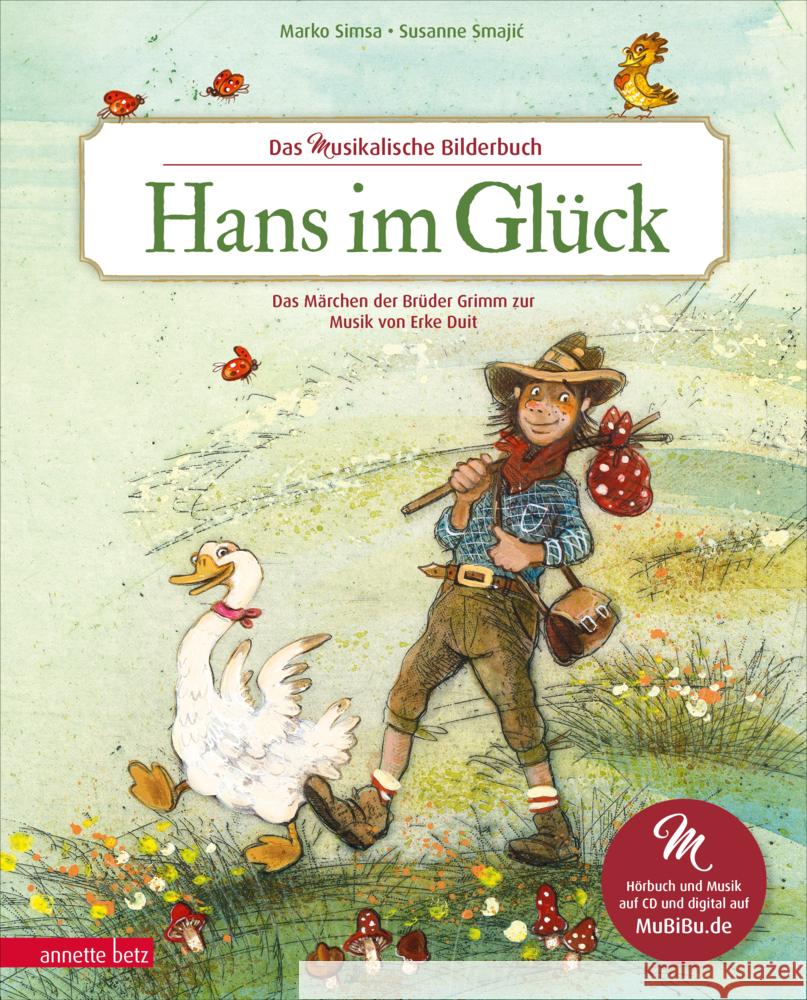 Hans im Glück (Das musikalische Bilderbuch mit CD und zum Streamen) Simsa, Marko 9783219119770 Betz, Wien - książka