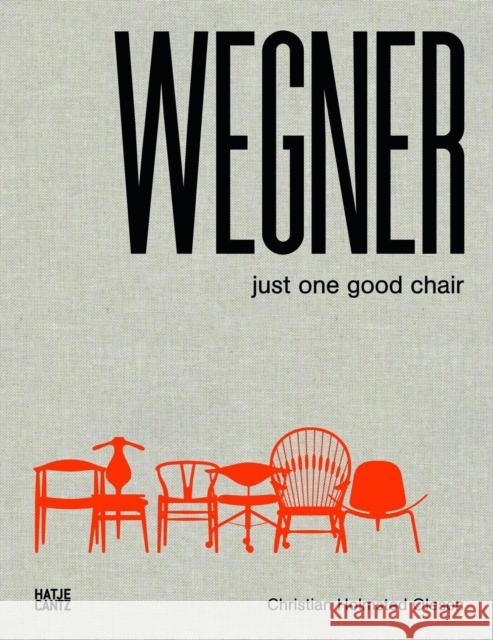 Hans J. Wegner: Just One Good Chair  9783775738095 Hatje Cantz - książka