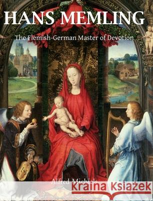 Hans Memling Alfred Michiels 9781646994212 Parkstone Press USA, Limited - książka