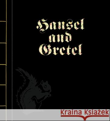 Hansel and Gretel Brothers Grimm                           Sybille Schenker 9789888240548 Penguin Young Readers Group - książka