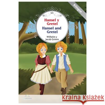 Hansel Y Gretel -V2* (Sélector) Hermanos Grimm 9786074536959 Selector - książka