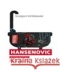 Hansenovic vana Grzegorz Wróblewski 9788087483176 Weles - książka