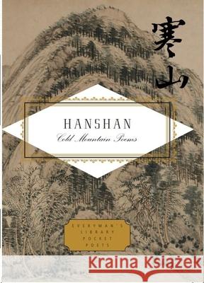 Hanshan: Cold Mountain Poems Hanshan 9781841598338 Everyman - książka