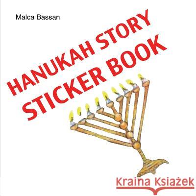 Hanukah Sticker Book MS Malca Bassan 9781729667781 Createspace Independent Publishing Platform - książka