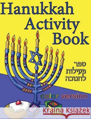 Hanukkah Activity Book Alex Man 9781979711487 Createspace Independent Publishing Platform - książka