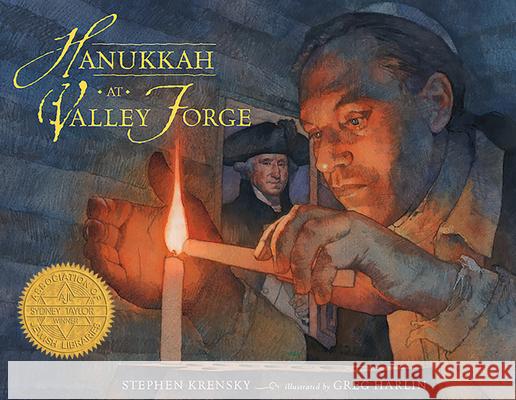 Hanukkah at Valley Forge (REV Ed) Krensky, Stephen 9781681155845 Apples & Honey Press - książka