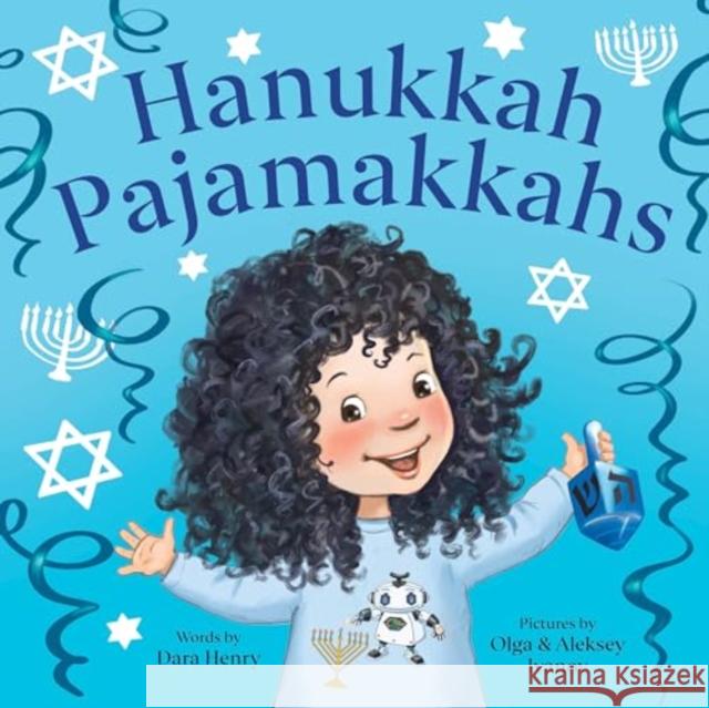 Hanukkah Pajamakkahs Dara Henry Olga Ivanov Aleksey Ivanov 9781728284576 Sourcebooks Jabberwocky - książka