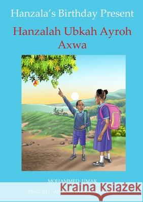 Hanzala's Birthday Present: English - Afar Bilingual Edition Mohammed Umar O. H. Osman Hammadu 9781917632096 Salaam Publishing - książka