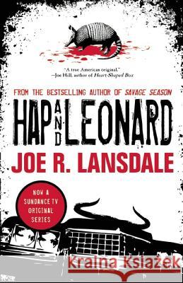 Hap and Leonard Joe R. Lansdale Michael Koryta 9781616961916 Tachyon Publications - książka