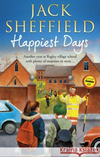 Happiest Days Jack Sheffield 9780552171588  - książka