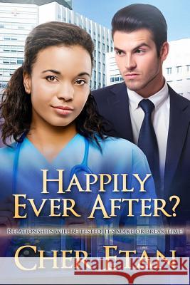 Happily Ever After?: A BWWM Billionaire Love Story Etan, Cher 9781519776938 Createspace Independent Publishing Platform - książka